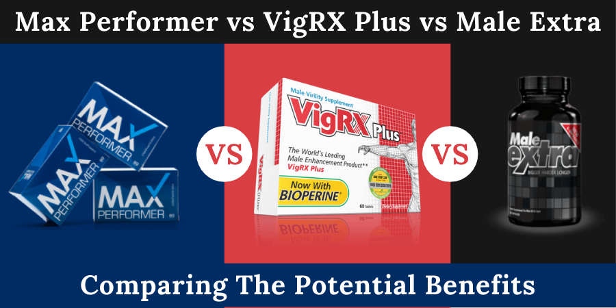 VigRx Plus vs Male Extra